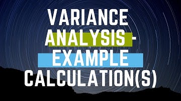 Variance analysis (2) Example