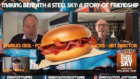 Making Beneath A Steel Sky: A story of Friendship | Charles Cecil & Dave Gibbons
