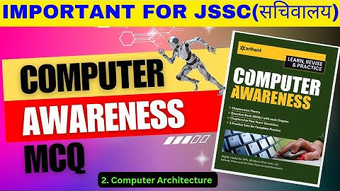 #Computer Awareness l 2-Computer Architecture l  #Jssc Computer MCQ l #Arihant Computer l
