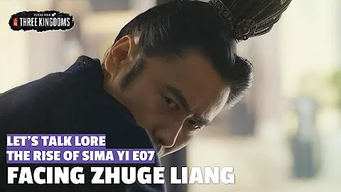 Facing Zhuge Liang | The Rise of Sima Yi Let's Talk Lore E07 - DayDayNews