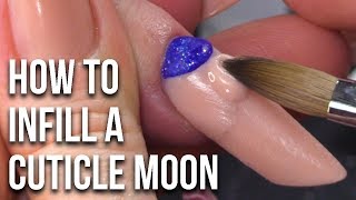 How To Fill An Acrylic Nail With A Cuticle Moon - Step By Step Tutorial
