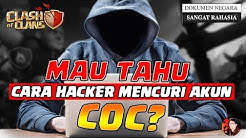 Membongkar Cara Hacker Mencuri Akun CoC Kalian! - Durasi: 7.50. 
