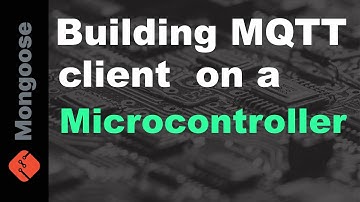 Building MQTT client on a Microcontroller