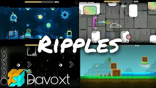 Ripples | 4 niveles, misma canción | Geometry Dash 2.11