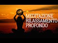 Meditazione per dormire  16 minuti di rilassamento profondo