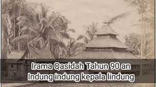 Indung Indung Qasidah Lawas 90 an | Irama Musik Asli Jadul