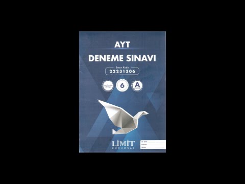 LİMİT YAYINLARI 6 NOLU AYT DENEME SINAVI SORU ÇÖZÜMLERİ 13.03.2023