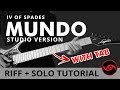 Mundo - IV of Spades (Studio Version) RIFF   SOLO Guitar Tutorial (WITH TAB)