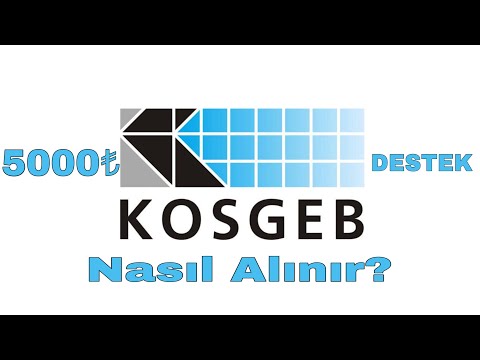 KOSGEB 5000 TL AÇILIŞ DESTEĞİ NASIL ALINIR -ŞARTLARI NELERDİR