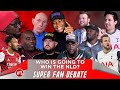 Who Is Going To Win The NLD? | Super Fan Debate Ft DT, Expressions, Lee Judges & More