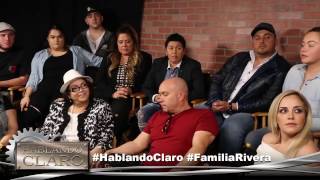 "Hablando Claro" Familia Rivera Parte 2