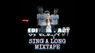 Dj Elroy Sing Along Mixtape 2024