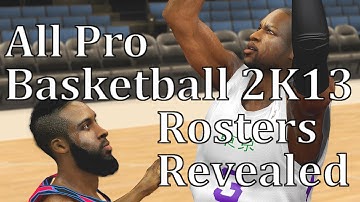 All Pro Basketball 2K13 Dev Diary #5 - Roster Reveal
