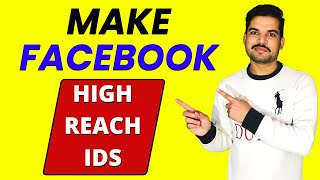 How To Get High Reach ids on Facebook | Facebook High Reach ids