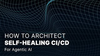 Celebrity How to Architect Self-Healing CI/CD for Agentic AI Wealth