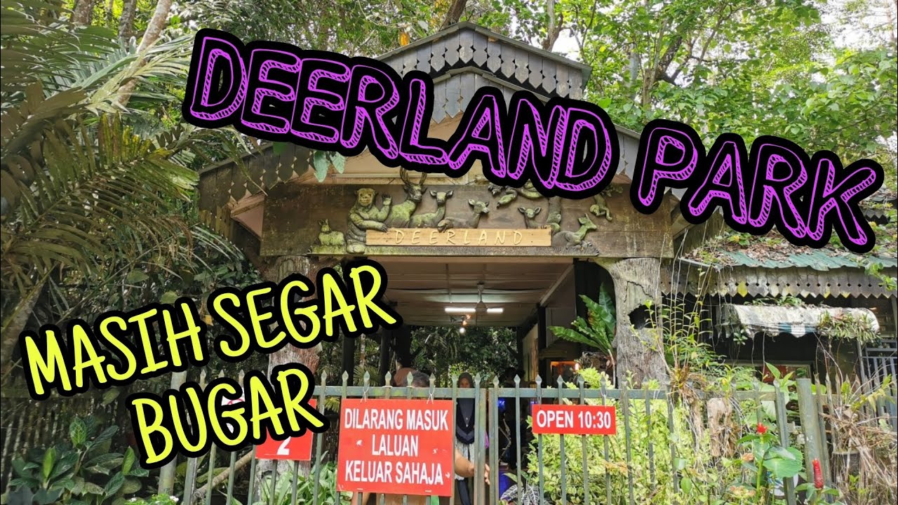 DEERLAND PARK Tempat Menarik Pahang - Masih Berbisa