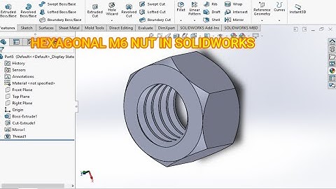 Nut in Solidworks || How to make 3d Model of Hex Nut in Solidworks || Solid works 3d Cad || NutBolt