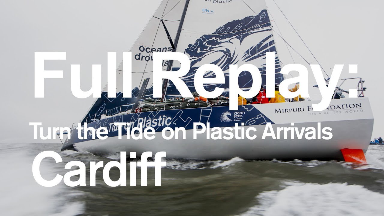 Full Replay: Turn the Tide on Plastic Arrivals in Cardiff | Volvo Ocean Race