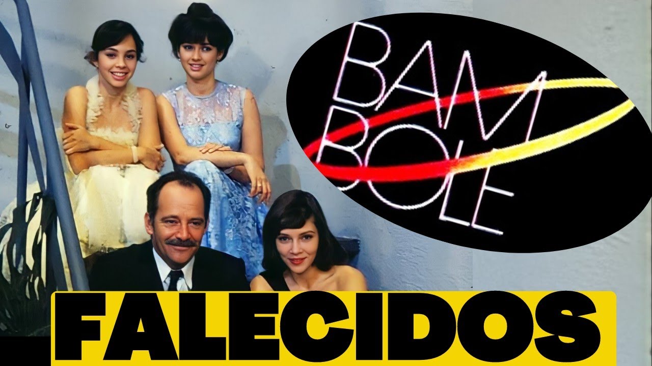 ⚫ ATORES da NOVELA BAMBOLÊ que já FALECERAM. LISTA de ATORES FALECIDOS [NOVELA BAMBOLÊ NO VIVA ⚫ ATORES da NOVELA BAMBOLÊ que já FALECERAM. LISTA de ATORES FALECIDOS [NOVELA BAMBOLÊ NO VIVA