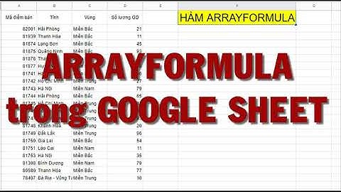 Hàm ARRAYFORMULA trên google trang tính