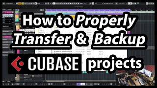 Missing Files? How to Properly Transfer &amp; Backup a Cubase Project