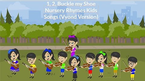 1, 2, Buckle my Shoe Nursery Rhymes Kids Songs (Vyond Version)