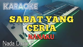 SABAT YANG CERIA ( Nada F ) - Karaoke Rohani Kristen