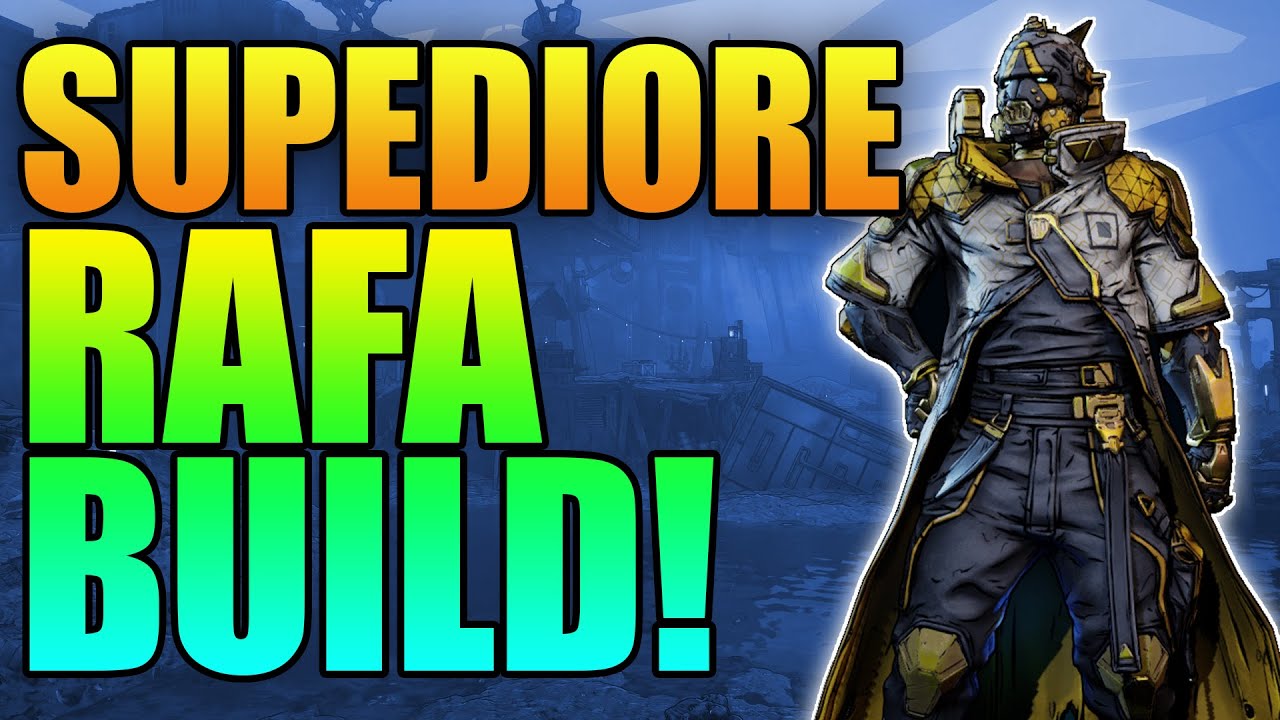 Ranger Rafa Build Borderlands 4 Rafa Tediore Build