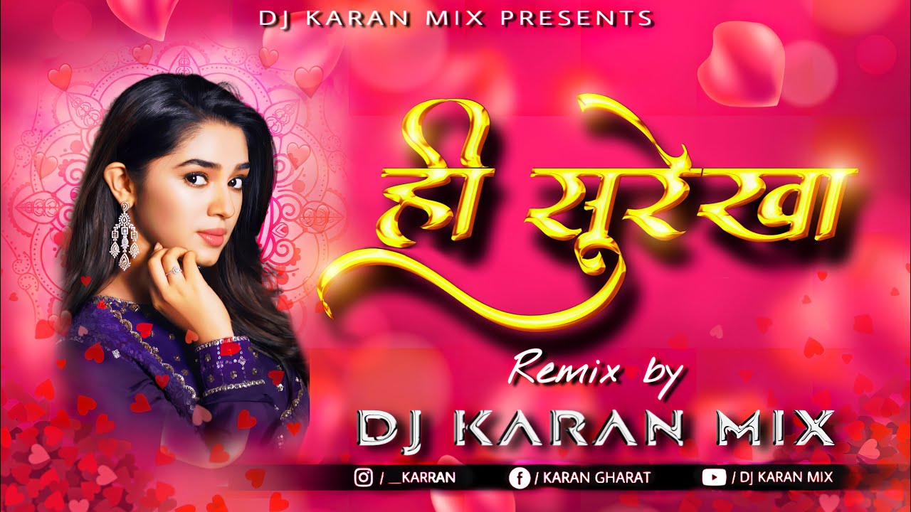 Hi Surekha Aplyala Patleli Hai      Dj Karan Mix   2022Taporimix   