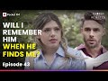 Ep 43 Will I Remember My Aplha When He Finds Me Chosen By Fate Rejected By The Alpha