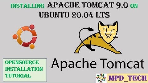 Apache Tomcat 9.0.37 |Tomcat | Installing softwares on Ubuntu 20.04 LTS | opensource | webtechnology