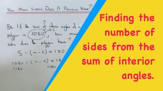 How To Work Out The Number Of Sides Of A Polygon Given The Sum Of Interior Angles