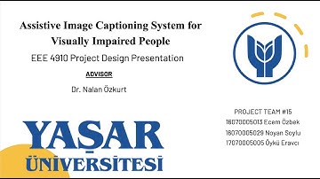 Assistive Image Captioning System for Visually Impaired People