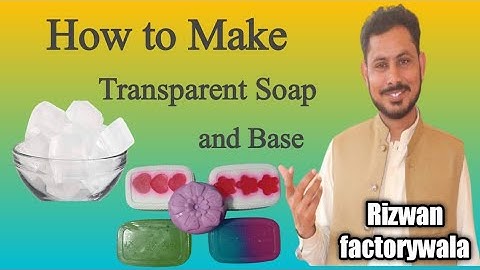 how to make transparent soap at home | how make transparent soap | Rizwan factorywala
