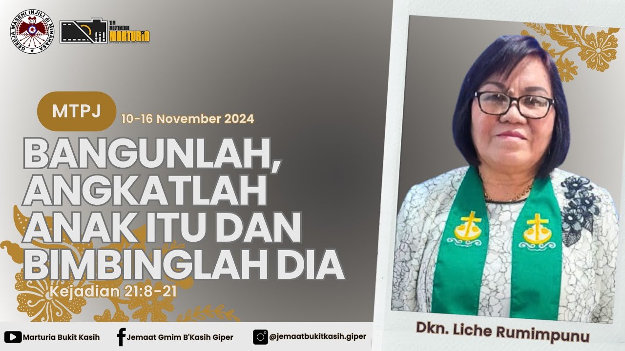 MTPJ (10 - 16 NOVEMBER 2024) Bacaan Alkitab KEJADIAN 21 : 8 - 21