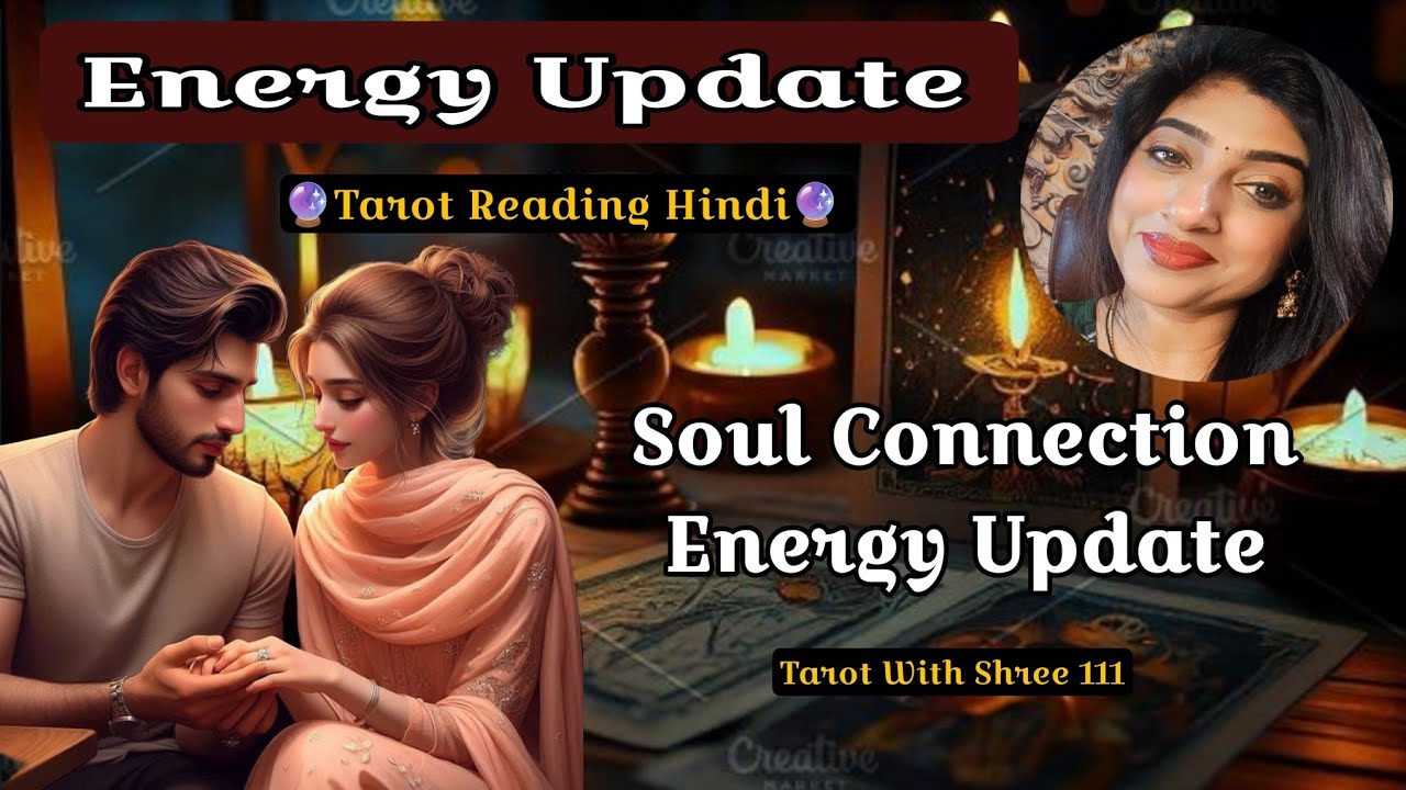 Soul Connection Update - What's in their heart? Tarot Reading Hindi 🔮 Tarot With Shree 111