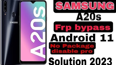 Samsung A20s android 11,frp bypass done✅️ without package disable pro,Solution 2023