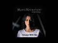 MARIA KOTROTSOU - Always With Me (Official Audio)
