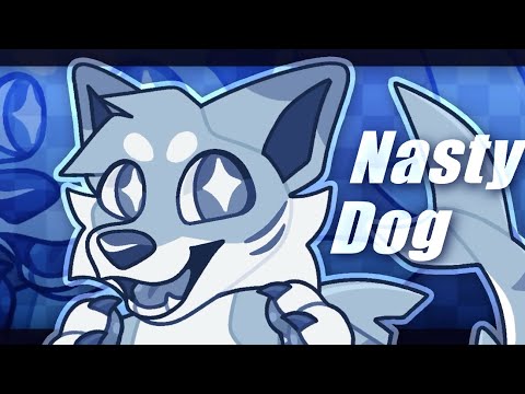 NASTY DOG // Animation meme