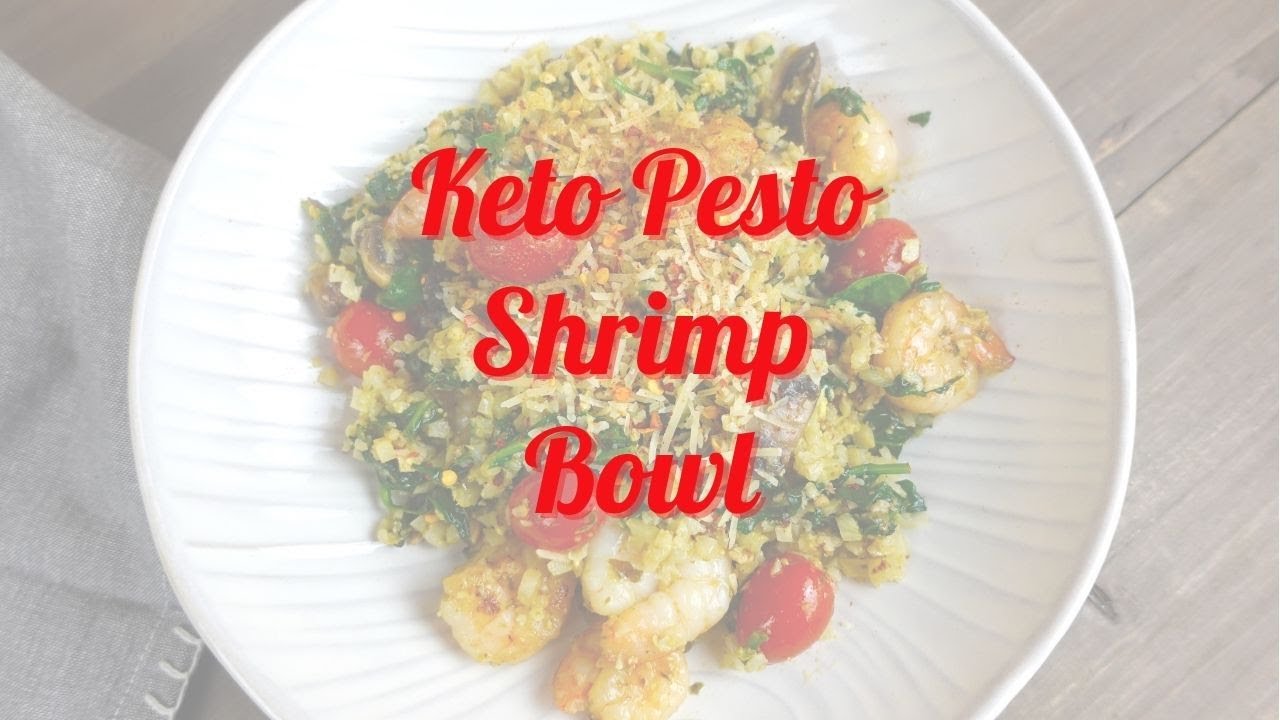 KETO PESTO SHRIMP BOWLS 7.7G NET CARBS PER SERVING! YouTube
