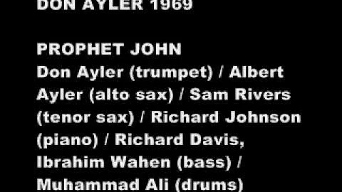 Don Ayler - 'Prophet John' 1969 - Excerpt