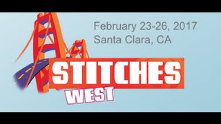 MY STITCHES WEST 2016 EXPERIENCE