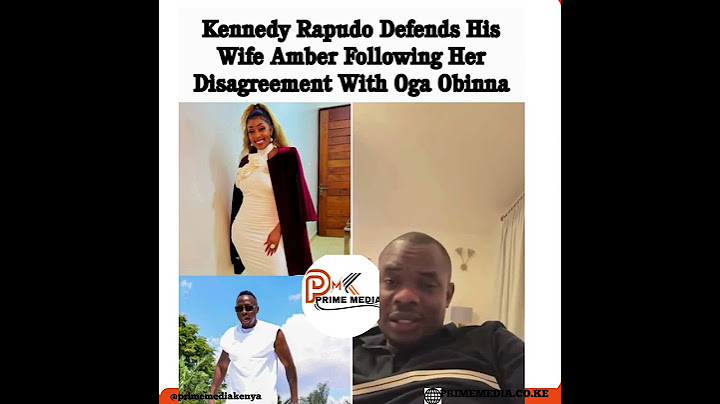 Kennedy Rapudo Stands by Wife Amber Amid Clash with Oga Obinna
