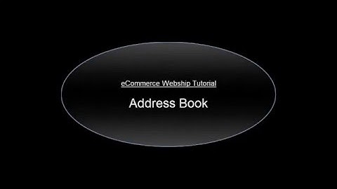 eCommerce Webship - Using the Address Book