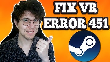 Hoe Steam VR-fout 451 te verhelpen