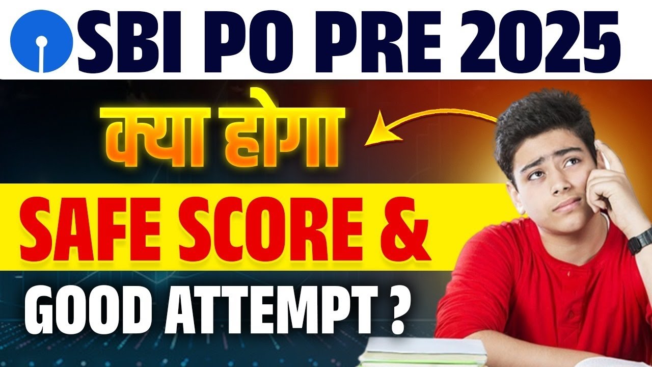 SBI PO Analysis 2025 | SBI PO Prelims Safe Score & Good Attempts | SBI PO Safe Attempt 2025