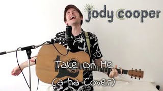 a-ha - Take On Me (Jody Cooper acoustic cover video)