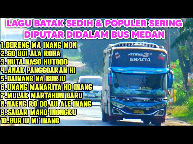 LAGU BATAK SEDIH u0026 POPULER PALING DI CARI SERING DI PUTAR DI PERJALANAN | NASIB HU DOINANG. class=