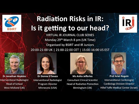 BSIRT & IRJ Journal Club: Radiation Risks in IR