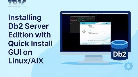 Installing Db2 Server Edition with Quick Install GUI on Linux/AIX